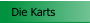 Die Karts